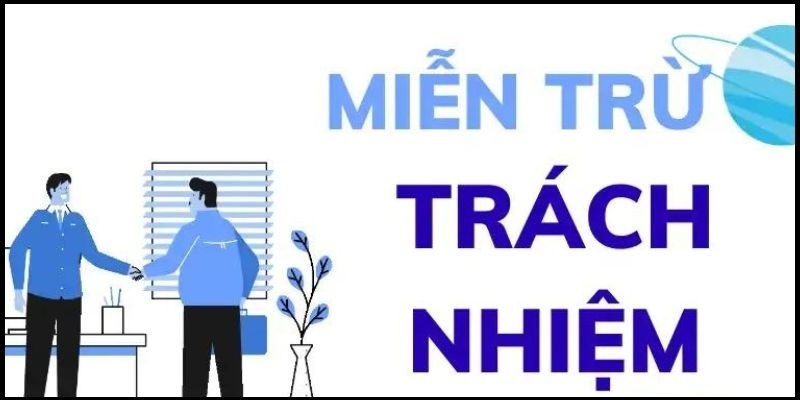 Nội dung của chính sách Miễn trừ trách nhiệm KUBET